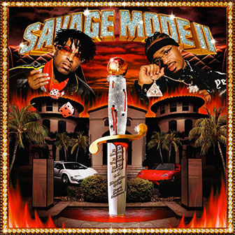 "Savage Mode II" album by 21 Savage & Metro Boomin