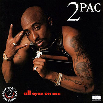 "All Eyez On Me" album by 2Pac