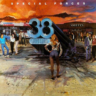 "You Keep Runnin' Away" by 38 Special