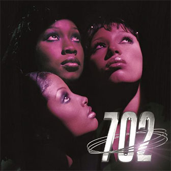 "702" album by 702
