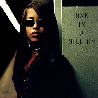 "One In A Million" album by Aaliyah