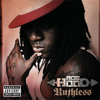 "Ruthless" album by Ace Hood