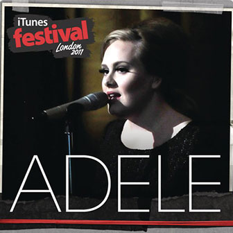"iTunes Festival: London 2011" album by Adele