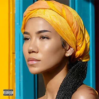 "None Of Your Concern" by Jhene Aiko