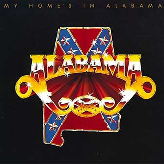 "My Home's In Alabama" album by Alabama