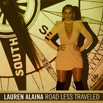"Road Less Traveled" by Lauren Alaina