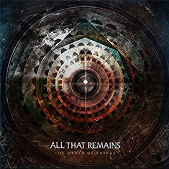 "The Order of Things" album by All That Remains