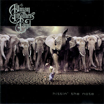"Hittin' The Note" album by Allman Brothers Band