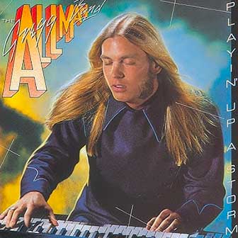"Playin' Up A Storm" album by Gregg Allman