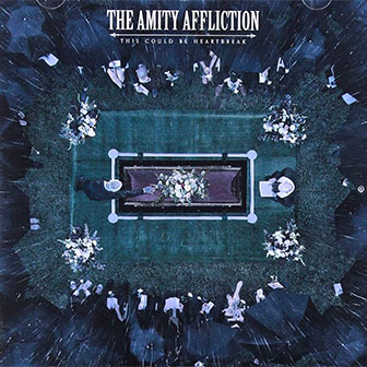"This Could Be Heartbreak" album by The Amity Affliction