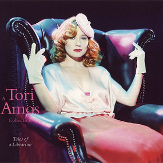 "Tales Of A Librarian" album by Tori Amos