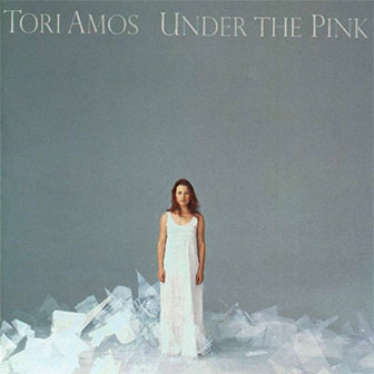 "Under The Pink" album by Tori Amos