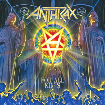 "For All Kings" album by Anthrax