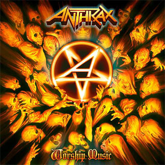 "Worship Music" album by Anthrax