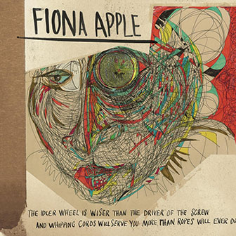 "The Idler Wheel" album by Fiona Apple