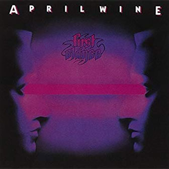 "First Glance" album by April Wine