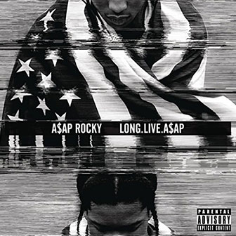"LONG.LIVE.A$AP" album by A$AP Rocky