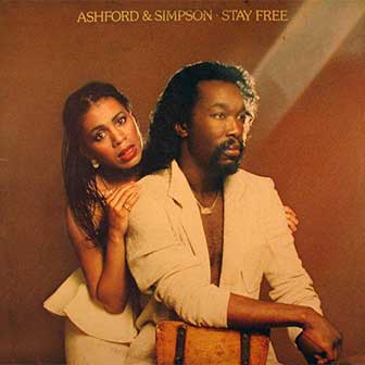 "Stay Free" album by Ashford & Simpson