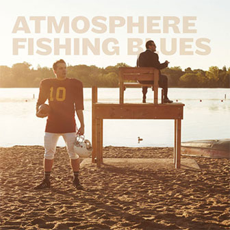"Fishing Blues" album by Atmosphere