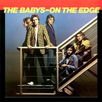 "On The Edge" album by The Babys