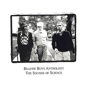 "Beastie Boys Anthology: The Sounds Of Science" album
