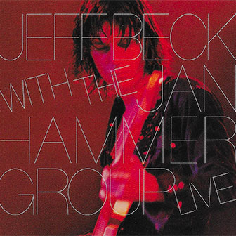 "Jeff Beck With The Jan Hammer Group Live" album