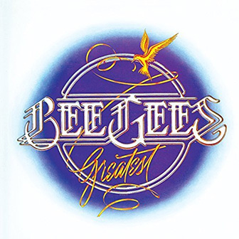 "Bee Gees Greatest" album by the Bee Gees