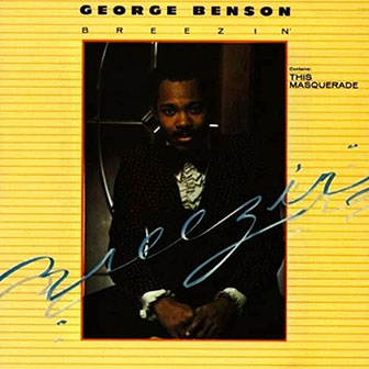 "Breezin'" album by George Benson
