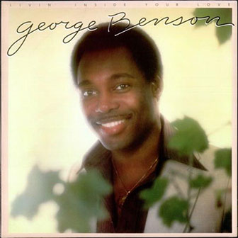 "Livin' Inside Your Love" album by George Benson