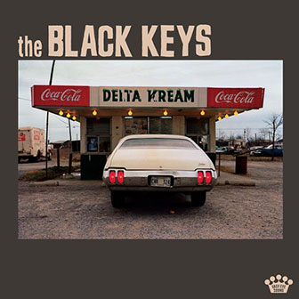 "Delta Kream" album by The Black Keys