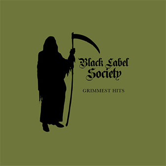 "Grimmest Hits" album by Black Label Society