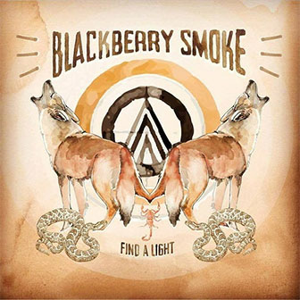 "Find A Light" album by Blackberry Smoke