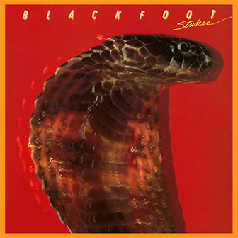 "Strikes" album by Blackfoot