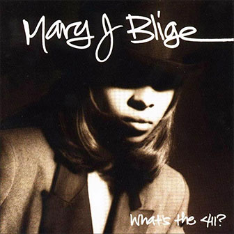 "Real Love" by Mary J. Blige