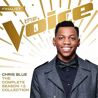 "The Voice: The Complete Season 12 Collection" album by Chris Blue