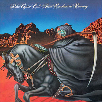 "Some Enchanted Evening" album by Blue Oyster Cult