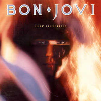"7800 Degrees Fahrenheit" album by Bon Jovi