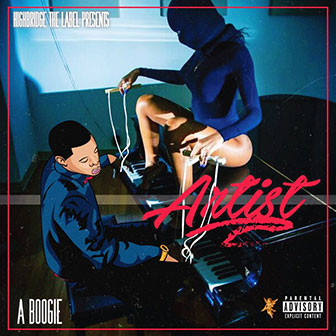 "Artist" album by A Boogie Wit Da Hoodie