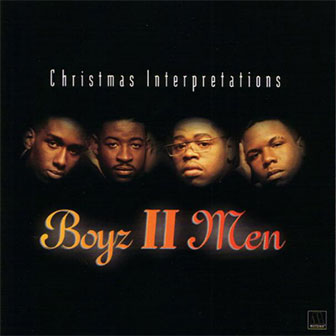 "Christmas Interpretations" album by Boyz II Men