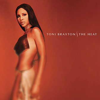 "The Heat" album by Toni Braxton