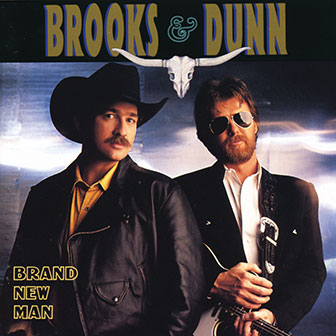 "Brand New Man" album by Brooks & Dunn