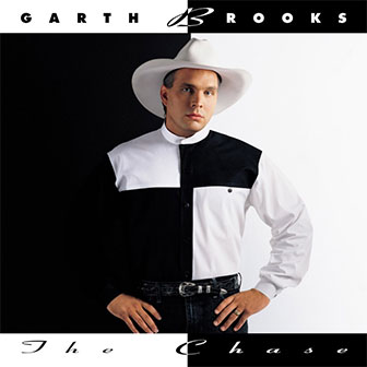 "The Chase" album by Garth Brooks