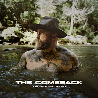 "The Comeback" album by Zac Brown Band