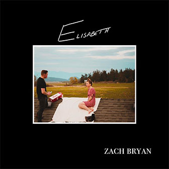 "Elisabeth" album by Zach Bryan