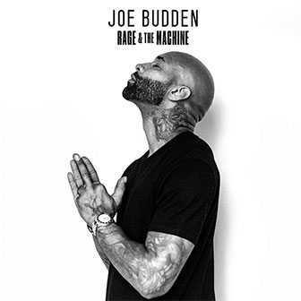 "Rage & The Machine" album by Joe Budden
