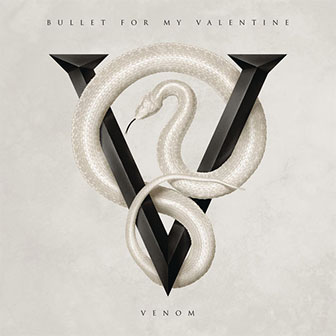 "Venom" album by Bullet For My Valentine