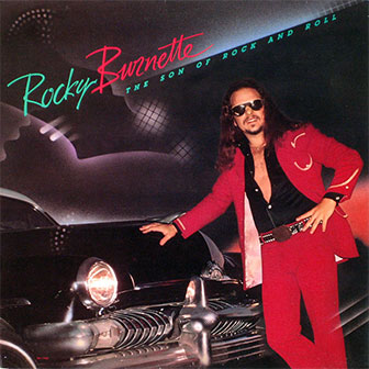 "The Son Of Rock And Roll" album by Rocky Burnette
