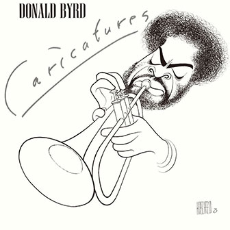 "Caricatures" album by Donald Byrd