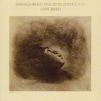 "Love Byrd" album by Donald Byrd