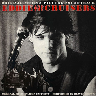 "Eddie & The Cruisers" Soundtrack